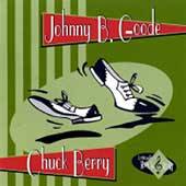 Chuck Berry : Johnny B. Goode